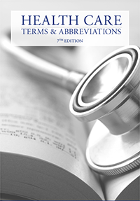 Health Care Terms and Abbreviations